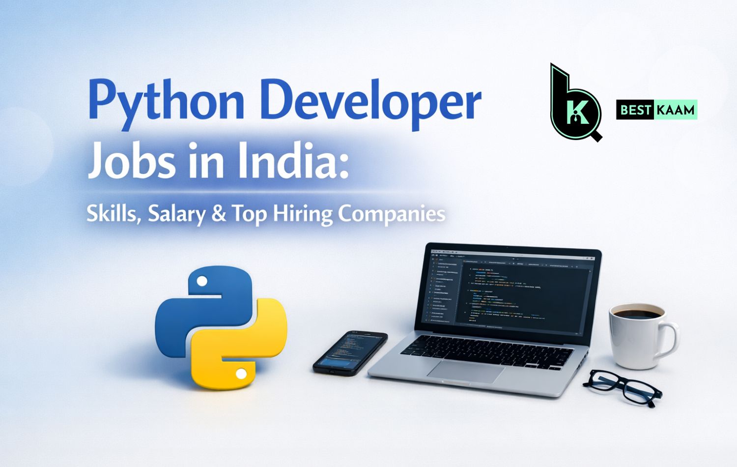 Python Developer Jobs in India: Skills, Salary & Hiring Companies
